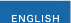 ENGLISH